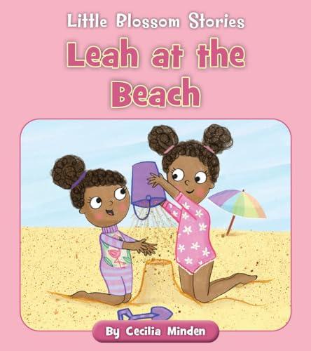 Leah at the Beach (Little Blossom Stories)
