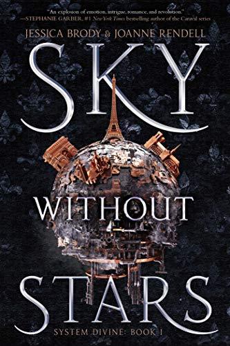 Sky Without Stars (System Divine, Bk. 1)