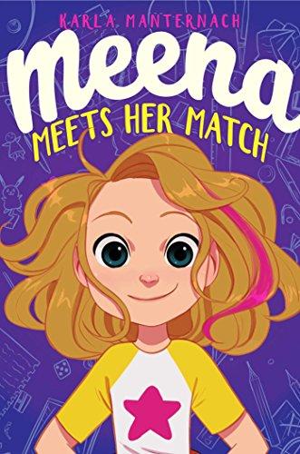 Meena Meets Her Match (The Meena Zee Books)