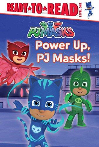 Power Up, PJ Masks! (PJ Masks, Ready-To-Read, Level 1)