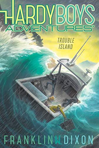 Trouble Island (Hardy Boys Adventures, Bk. 22)