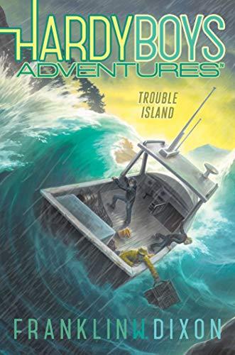 Trouble Island (Hardy Boys Adventures, Bk. 22)
