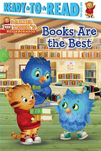 Books are the Best (Daniel Tiger's Neighborhood, Ready-to-Read, Pre-Level 1)