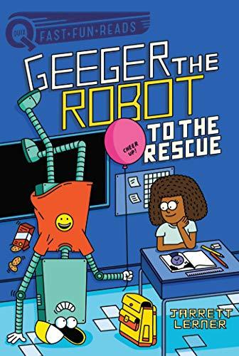 Geeger The Robot To The Rescue