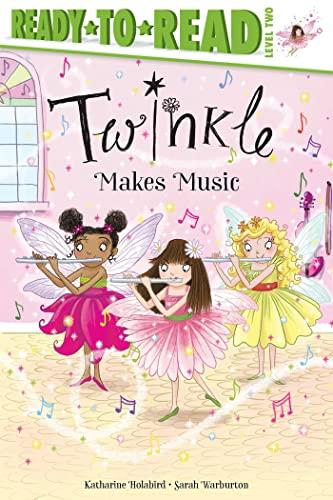 Twinkle Makes Music (Ready-To-Read, Level 2)