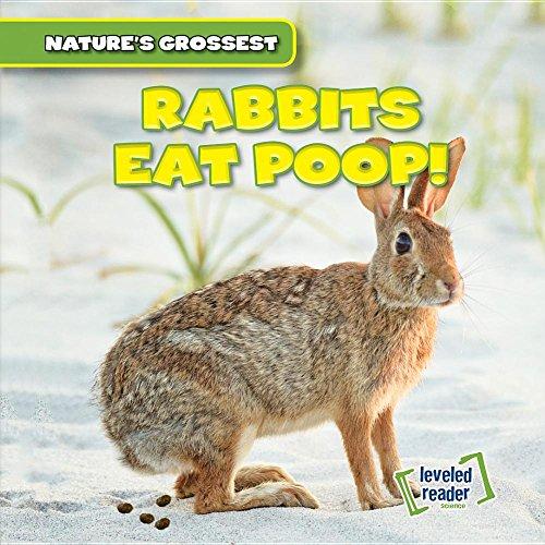 Rabbits Eat Poop! (Nature's Grossest)