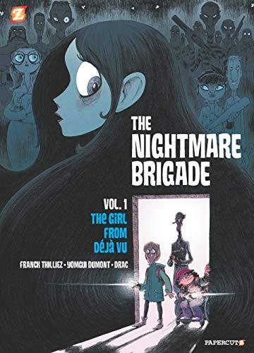 The Girl From Deja Vu (The Nightmare Brigade, Volume 1)