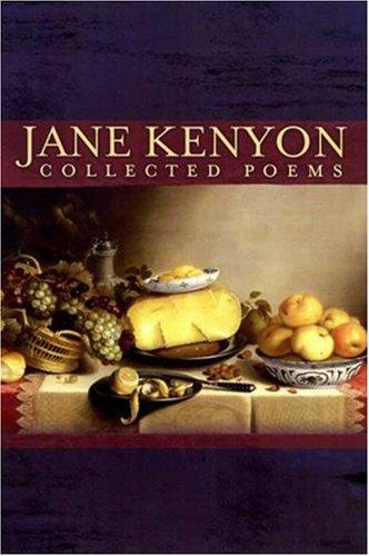 Jane Kenyon: Collected Poems