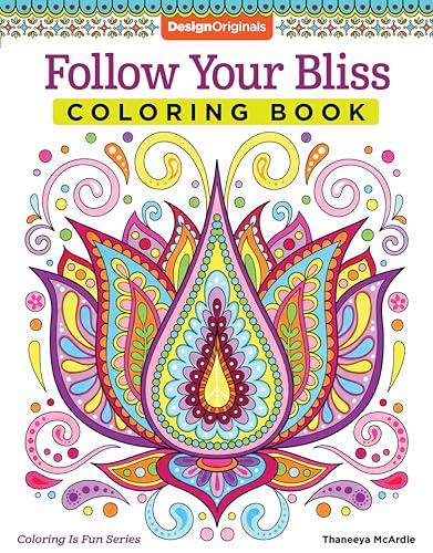 Follow Your Bliss Coloring Book (Coloring Is Fun)