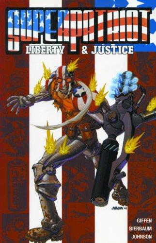 Liberty & Justice (Superpatriot)