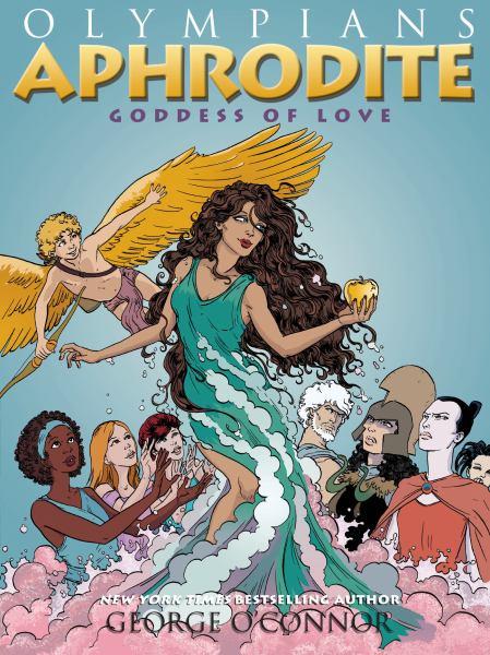 Aphrodite: Goddess of Love (Olympians, Bk#6)
