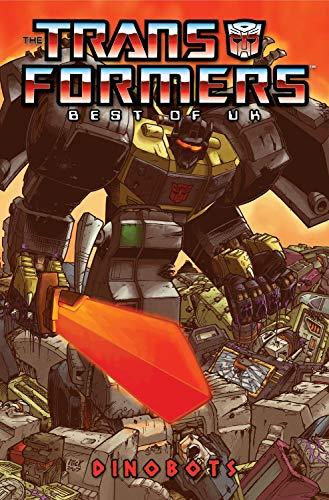 Dinobots (The Transformers Best of UK, Volume 1)