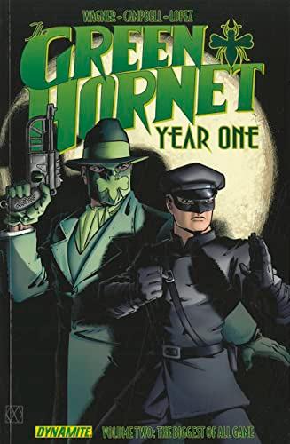 The Biggest of All Game (The Green Hornet: Year One, Volume 2)