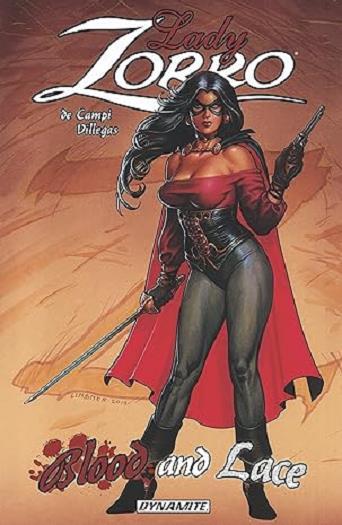 Blood and Lace (Lady Zorro)