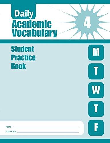 Daily Academic Vocabulary, Grade 4 Individual Student Practice Book