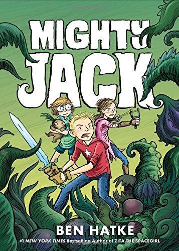 Mighty Jack (Bk. 1)