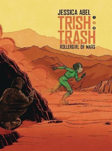 Rollergirl of Mars (Trish Trash, Volume 2)