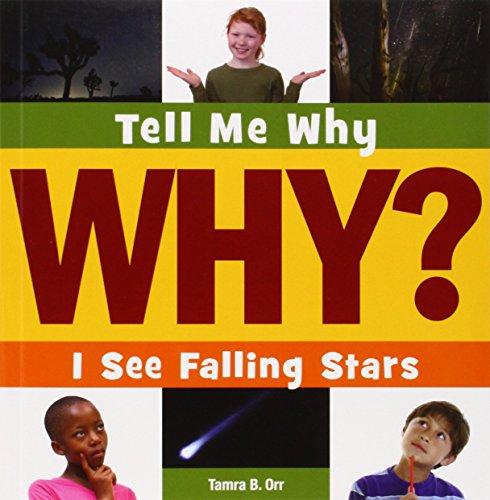 I See Falling Stars (Tell Me Why Library)