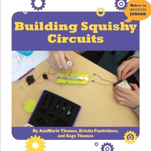 Building Squishy Circuits (Makers as Innovators Junior)