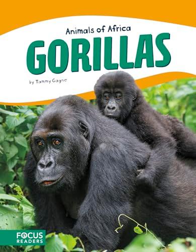 Gorillas (Animals of Africa)