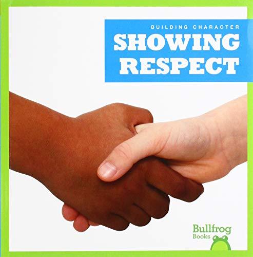 Showing Respect (Building Character)