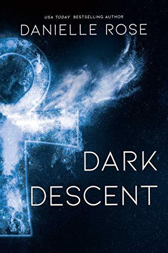 Dark Descent (Darkhaven Saga, Bk. 7)