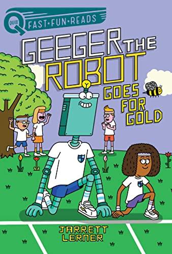 Geeger the Robot Goes for Gold (QUIX)