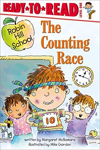 The  Counting Race (Robin Hill School, Ready-To-Read, Level 1)