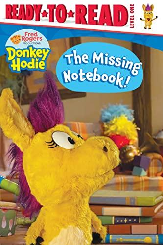 The Missing Notebook! (Donkey Hodie, Ready-To-Read, Level 1)