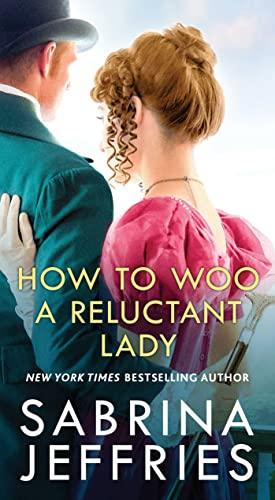 How to Woo a Reluctant Lady (The Hellions of Halstead Hall, Bk. 3)