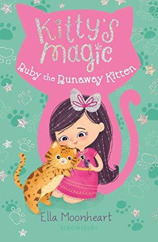 Ruby the Runaway Kitten (Kitty's Magic, Bk. 3)