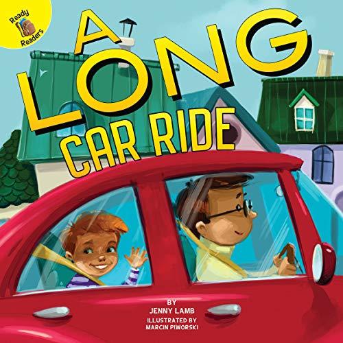 A Long Car Ride (Ready Readers)