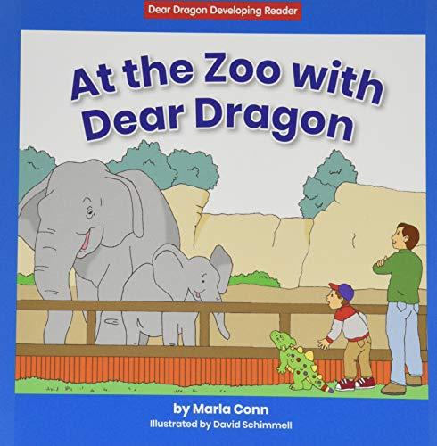 At the Zoo With Dear Dragon (Dear Dragon Developing Reader)
