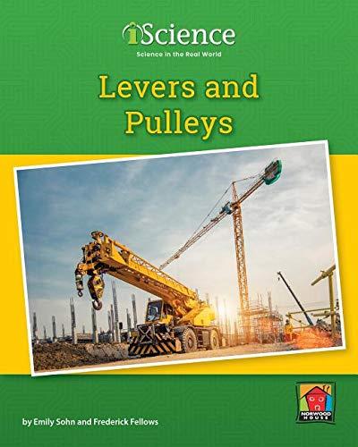 Levers and Pulleys (iScience: Level C)