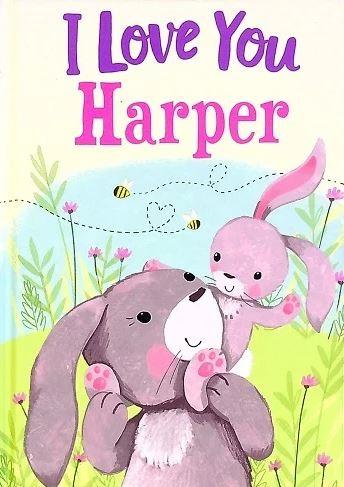 Harper I Love You