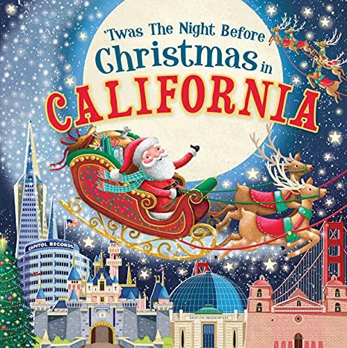 'Twas the Night Before Christmas in California