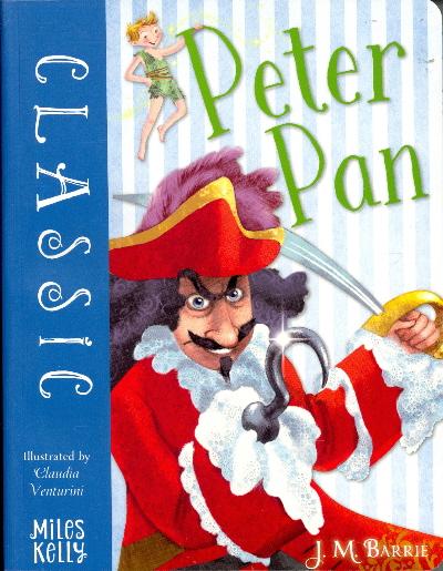 Peter Pan (Miles Kelly Classics)