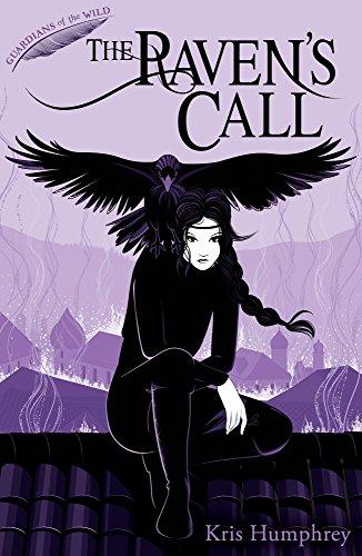 The Raven's Call (Guardians of the Wild, Bk. 4)