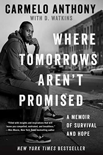 Where Tomorrows Aren't Promised: A Memoir of Survival and Hope