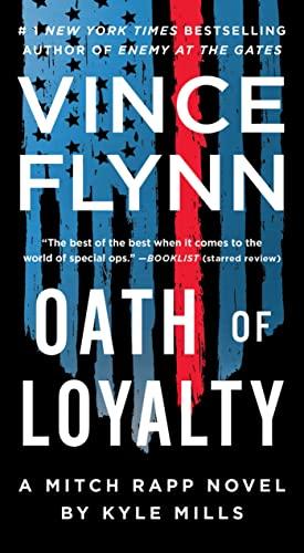 Oath of Loyalty (A Mitch Rapp Novel, Bk. 21)