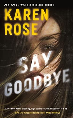 Say Goodbye (The Sacramento Series, Bk. 3)