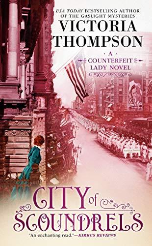 City of Scoundrels (A Counterfeit Lady, Bk. 3)