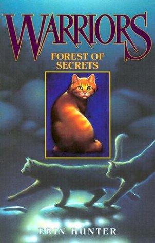 Forest Of Secrets (Warriors, Bk. 3)