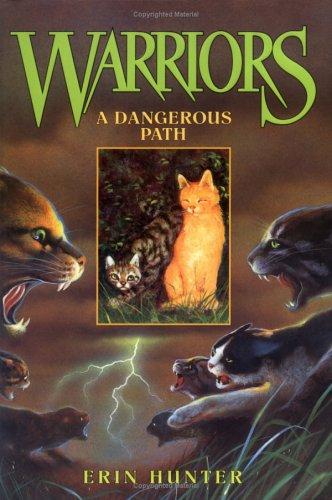 A Dangerous Path (Warriors, Bk. 5)