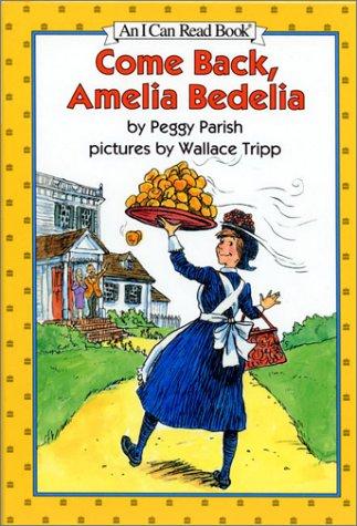 Come Back, Amelia Bedelia (I Can Read, Level 2)