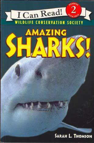 Amazing Sharks! (Wildlife Conservation Society, I Can Read, Level 2)