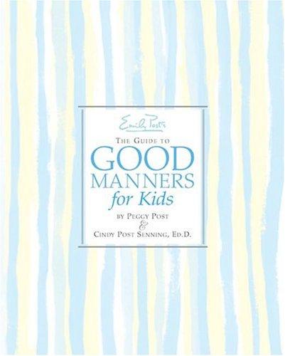 The Guide to Good Manners for Kids