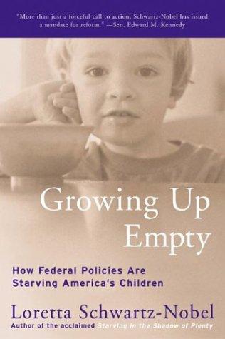 Growing Up Empty: How Federal Policies Are Starving America's Children
