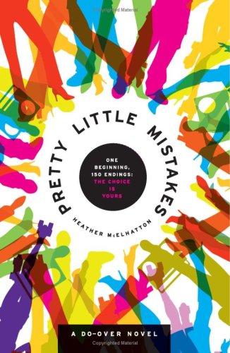 Pretty Little Mistakes: A Do-Over Novel