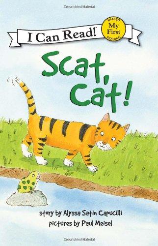Scat, Cat! (My First I Can Read!)